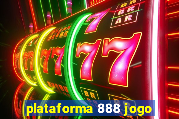 plataforma 888 jogo
